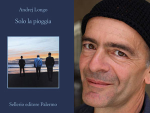 Andrej Longo – Solo la pioggia